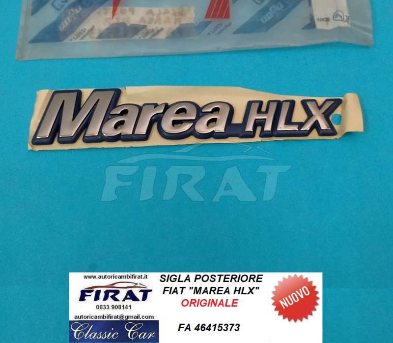 SIGLA FIAT MAREA HLX POST. (46415373)